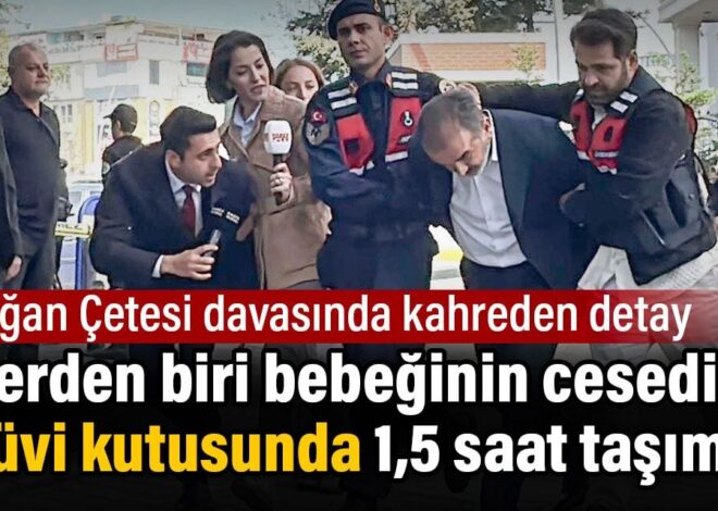 Yenidoğan Çetesi davasında kahreden detay. Ailelerden biri bebeğinin cesedini bisküvi kutusunda taşımış